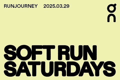 SOFT RUN SATURDAYS