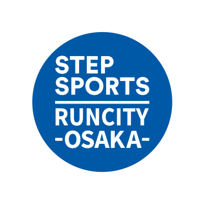 STEPSPORTS RUNCITY -OSAKA- / ステップスポーツ ランシティ大阪