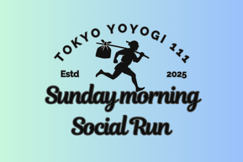 SUNDAY MORNING SOCIAL RUN｜2/15（日）7時30分〜