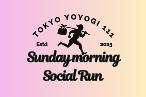 SUNDAY MORNING SOCIAL RUN｜3/29（日）7時30分〜