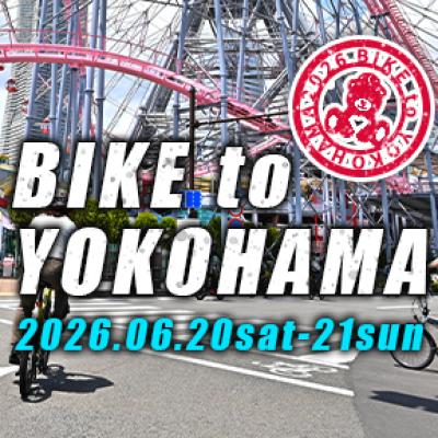 BIKE to YOKOHAMA 2026