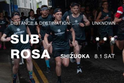 SAYSKY SUB ROSA RACE SHIZUOKA 2026
