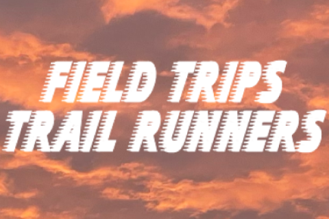 【コピー登録】Field Trips ビギナートレイルラン