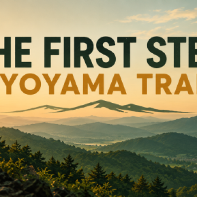 THE FIRST STEP JYOYAMA TRAIL